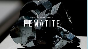 Hematite: The Grounding Stone