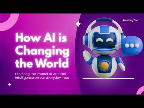 How AI is Changing the World!