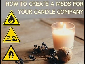 How to create a Material Safety Data sheet - scented candles