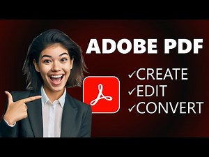 How to Master Adobe PDF Productivity: Create, Edit, Convert Documents Step by Step