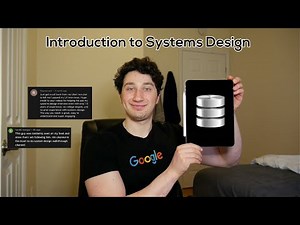 What is Systems Design? | Systems Design Interview: 0 to 1 with Google Software Engineer