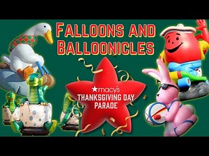 Falloons & Balloonicles of Macy's Thanksgiving Parade - The Other Balloons
