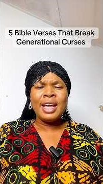 5 Bible Verses That Break Generational curses #bibleverse