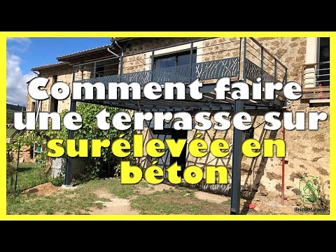 Comment faire une terrasse surélevée en béton