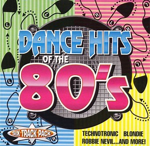 Various - Dance Hits Of The 80's