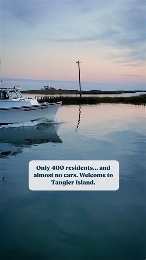 Tangier Island is unlike anywhere else in Virginia