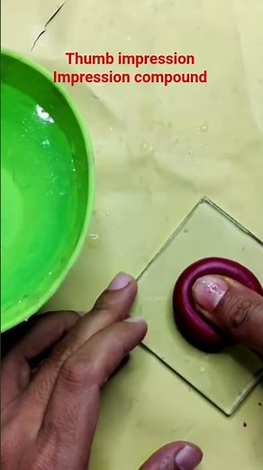 Thumb impression impression compound #bds1styear #drrajdentistry