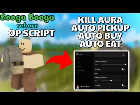 Booga Booga [REBORN] Script | Kill Aura | Auto Pickup | Auto Buy | Auto Eat & More! | Mobile & PC