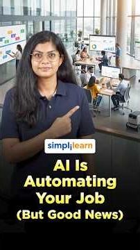 How AI Is Automating Your Job? | How To Automate Your Work And Save Time? | #Shorts | #Simplilearn