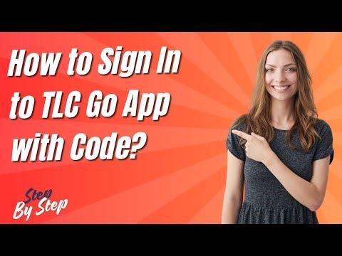 How to Sign In to TLC Go App with Code