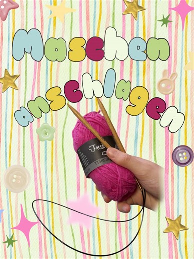 Maschen anschlagen: Ein einfaches Stricktutorial