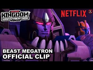 Netflix's Transformers WFC: Kingdom "Beast Megatron" Clip - A Disaster Voice Casting