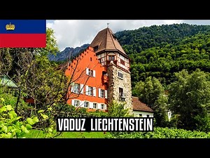 VADUZ LIECHTENSTEIN | City Tour & Walk About