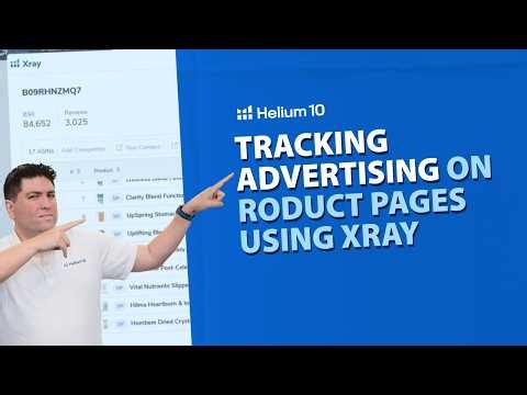 Tracking Advertising on Product Pages Using Helium 10 Xray