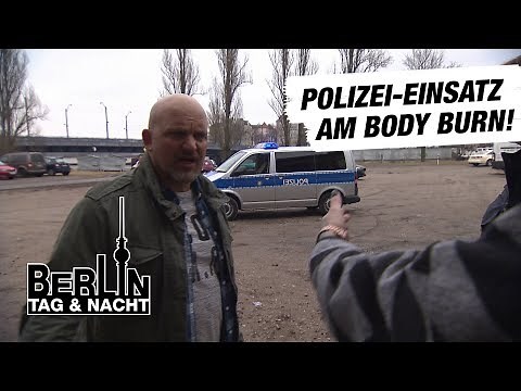 Berlin - Tag & Nacht - Polizeieinsatz beim Body Burn #1675 - RTL II