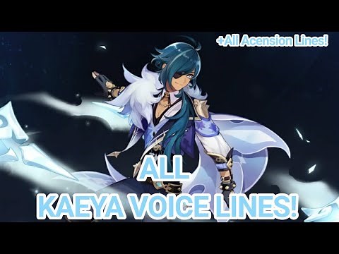 ALL Kaeya Voice Lines +All Acension Lines (English) - Genshin Impact