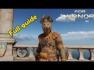 For honor/ "Ocelotl's FULL guide"