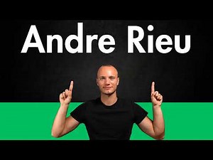 How to Pronounce ANDRE RIEU (Correctly)