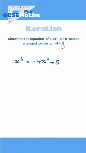 Iteration Rearranging the Equation | GCSE Maths Pro #highertier #iteration #maths #gcse #edexcel