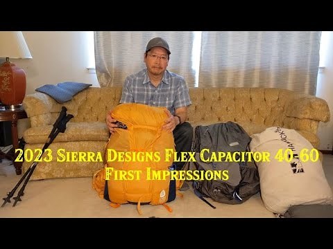 2023 Sierra Designs Flex Capacitor 40-60 Backpack First Impressions Review + 2023 Winter Gear List