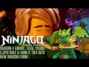 Ninjago Dragons Rosing Season 4 Enemy, Teen, Young Lloyd Role & How It Ties Into New Dragon Form