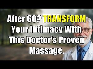 Unlock Deeper Intimacy: Transform Your Relationship with Proven Massage Techniques (Doctor's Insight