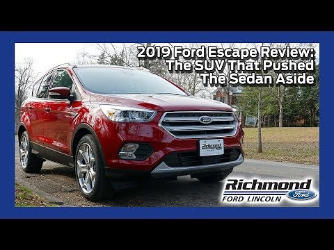 2019 Ford Escape Review: The SUV That Pushed The Sedan Aside