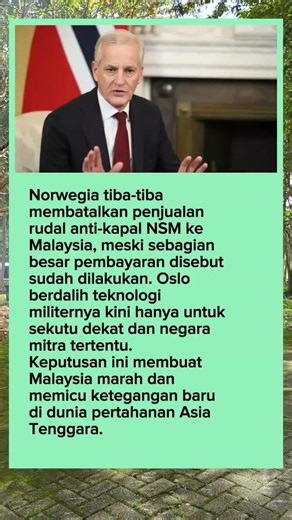 Alasan Norwegia batalkan perjanjian dengan Malaysia