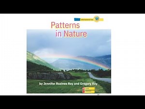 Patterns in Nature UNIT 2 Lesson 2 myView Literacy grade 3