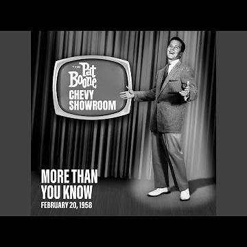 More Than You Know (Live On The Pat Boone Chevy Showroom, February 20, 1958)