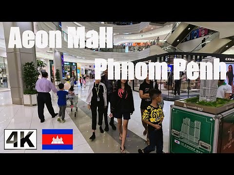 🛍️4K 🇰🇭 Aeon Mall Phnom Penh | Aeon 1 Shopping Mall Walking Tour | Sangkat Tonle Basak | Cambodia