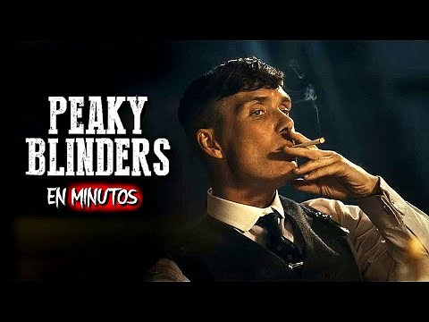 Peaky Blinders (Temporada 1) En Minutos