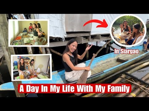 A Day Of My Life Kasama Ang Pamilya Ko|Ang Simpleng Buhay Sa Siargao