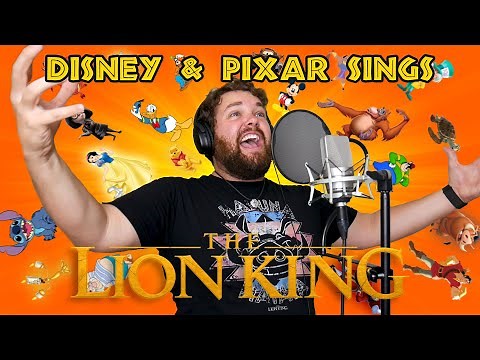 Disney and Pixar Sings The Lion King Medley