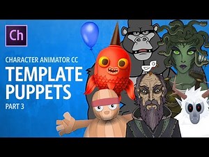 Template Puppets Part 3 (Adobe Character Animator Tutorial)