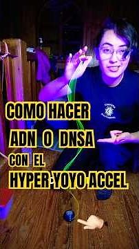 HYPER YOYO ACCEL TUTORIAL ADN 🧬🧬