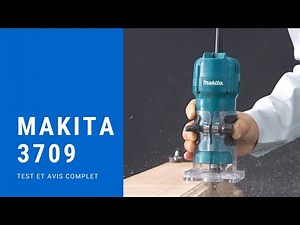 Makita 3709 Affleureuse 💪 Mon avis, test complet 🔧
