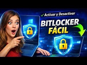 👉 “Cómo ACTIVAR y DESACTIVAR BitLocker en Windows 10 y 11 🔒 Protege tu PC Fácil y Rápido”