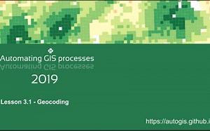 AutoGIS 2019 Lesson 3.1 Geocoding(地理编码)