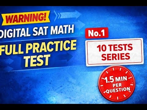 Digital SAT Math Full Practice Test | - Test 1 (Module 1)