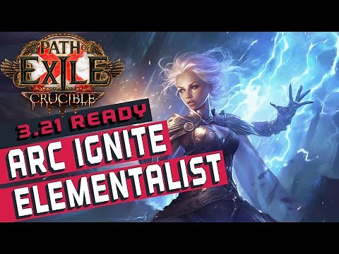 [3.21]ARC IGNITE Elementalist Path of Exile Build Guide