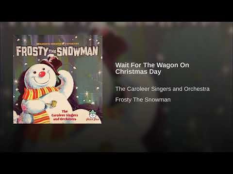 Wait For The Wagon On Christmas Day