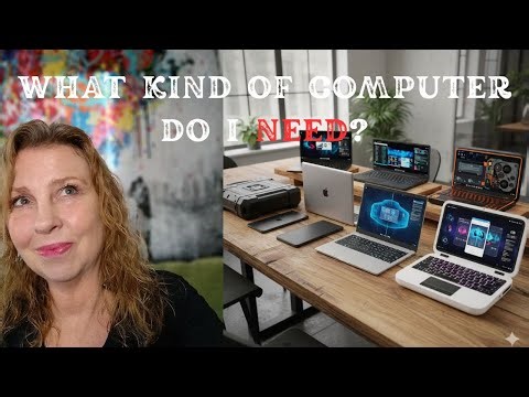 What kind of computer do I NEED?