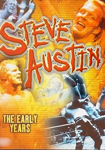 Steve Austin: The Early Years (2003)