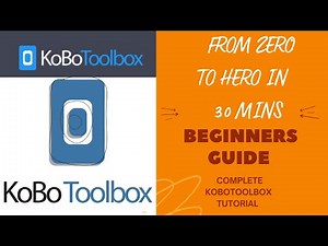 EDC 07 Learn Kobotoolbox in 30mins - A quick beginner's guide and tutorial on this All in one tool