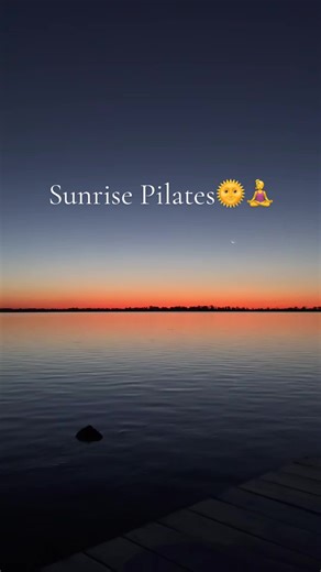 Sunrise Pilates Routine for a Energizing Start