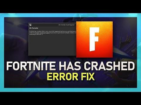 How To Fix Fortnite Crash Reporter - Fortnite Has Crashed Error on PC