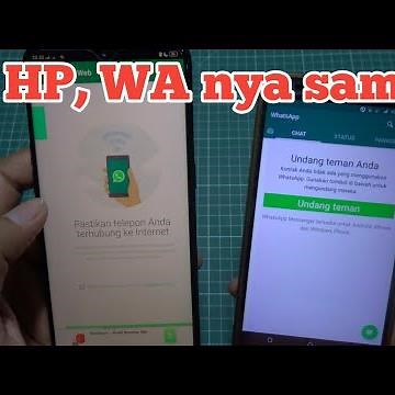 CARA login WA, 1 nomor login di 2 HP, CARA menggunakan WA Web