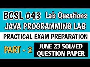 P2 - BCSL 043 Practical Questions Answers | Bcsl 043 Solved Question Paper | Bcsl43 Viva Question