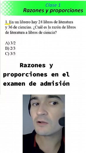 Razones y Proporciones en Exani II